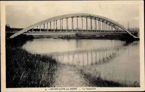 Ak Champagne sur Seine Seine et Marne, La Passerelle