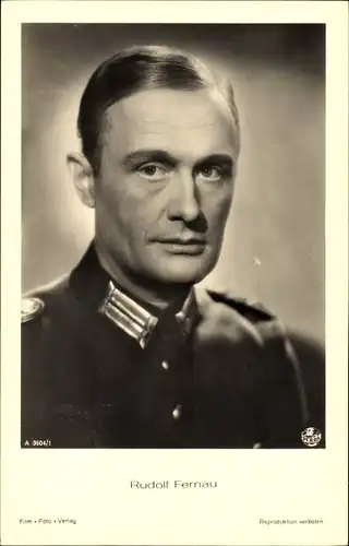 Ak Schauspieler Rudolf Fernau, Portrait, Uniform