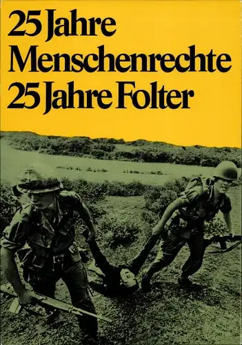 Künstler Ak Staeck, Klaus, 25 Jahre Menschenrechte, 25 Jahre Folter