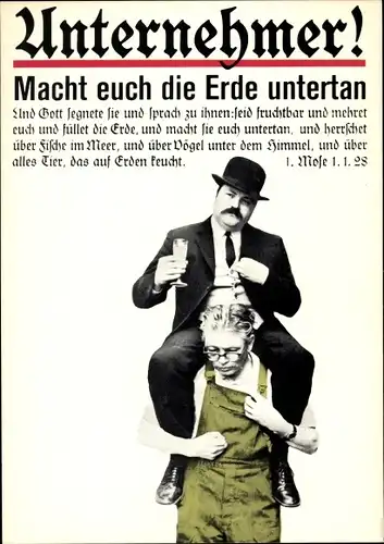 Künstler Ak Staeck, Klaus, Unternehmer, macht euch die Erde untertan, 1. Mose 1.1.28