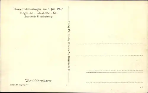 Ak Glashütte in Sachsen, Müglitztal, Unwetterkatastrophe 8 Juli 1927, zerstörter Zug