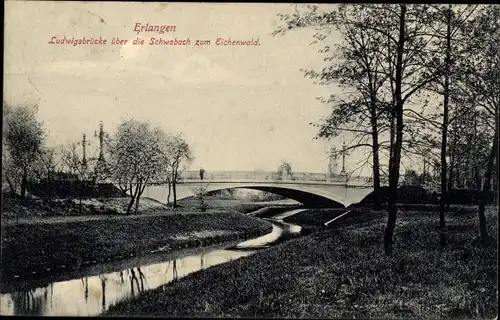 Ak Erlangen in Mittelfranken Bayern, Ludwigsbrücke über die Schwabach zum Eichenwald