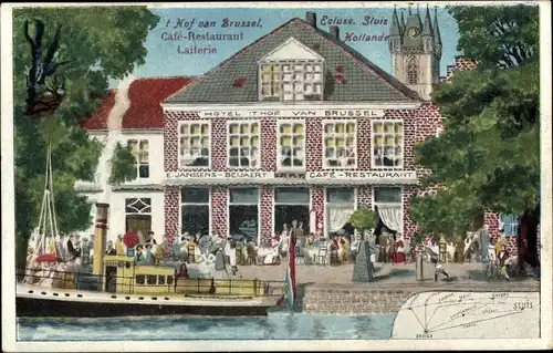 Ak Sluis Zeeland Niederlande, Hotel Hof van Brussel, E. Janssens Beijaert, Café Restaurant