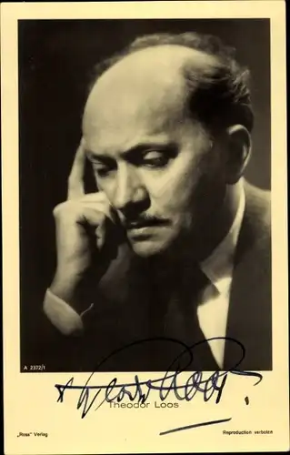 Ak Schauspieler Theodor Loos, Portrait, Autogramm