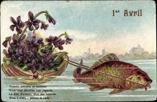 Präge Ak Glückwunsch 1. April, Fisch, Veilchen, Korb