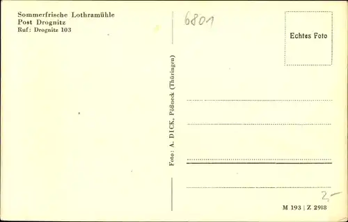 Ak Drognitz in Thüringen, Sommerfrische Lothramühle