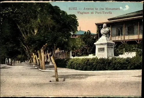 Ak Port Tewfik Suez Ägypten, Avenue to the Monument Wagham, Denkmal, Straße