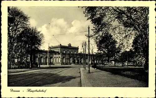 Ak Dessau in Sachsen Anhalt, Hauptbahnhof