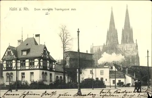 Ak Köln am Rhein, Dom von der Trankgasse