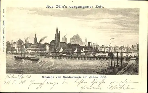 Ak Köln am Rhein, historische Ansicht von der Nordostseite im Jahre 1850