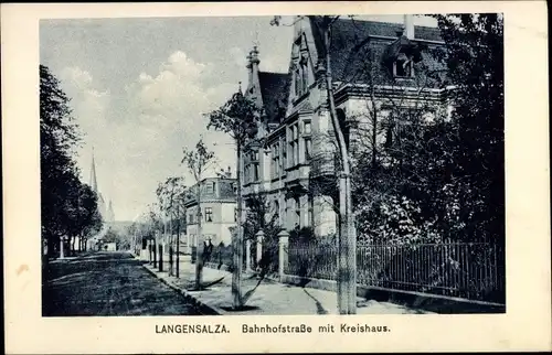 Ak Bad Langensalza in Thüringen, Bahnhofstraße, Kreishaus