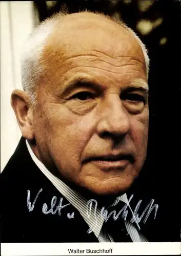 Foto Ak Schauspieler Walter Buschhoff, Portrait, Autogramm