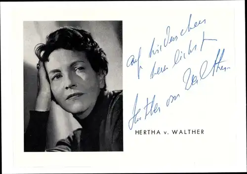 Autogrammkarte Schauspielerin Hertha von Walther, Portrait, Autogramm