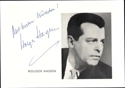 Autogrammkarte Schauspieler Holger Hagen, Portrait, Autogramm