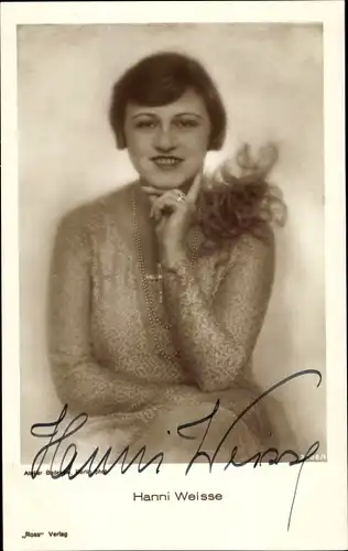 Ak Schauspielerin Hanni Weisse, Portrait, Autogramm