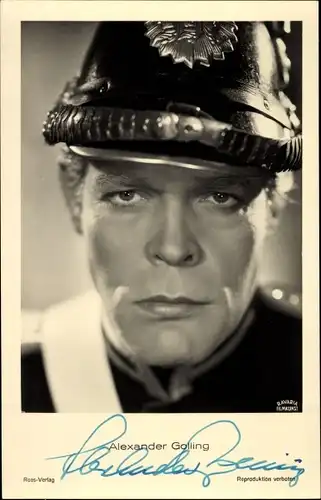Ak Schauspieler Alexander Golling, Portrait, Autogramm