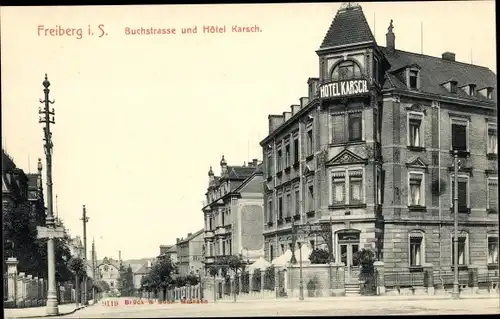 Ak Freiberg in Sachsen, Buchstraße, Hotel Karsch