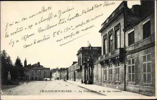 Ak Chalons sur Marne, La Prefecture, Rue Carnot