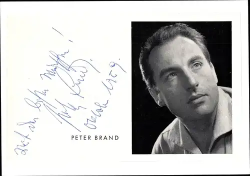 Autogrammkarte Schauspieler Peter Brand, Portrait, Autogramm