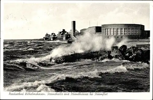 Ak Wilhelmshaven, Strandhalle, Strandhäuser bei Sturmflut