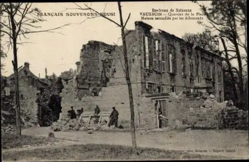 Ak Vauxbuin Aisne, Place-Viertel Haus von den Deutschen niedergebrannt