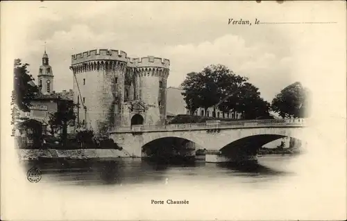 Ak Verdun Meuse, Porte Chaussee