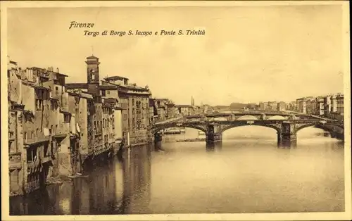 Ak Firenze Florenz Toscana, Tergo di Borgo S. Iacopo, Ponte S. Trinita