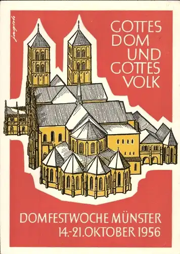 Künstler Ak Jagsch, Münster in Westfalen, Domfestwoche 1956, Gottes Dom und Gottes Volk