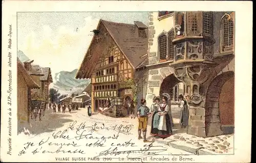 Litho Paris Exposition 1900, Village Suisse, La Place et Arcades de Berne, Anwohner in Trachten