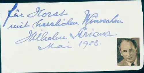 Autogrammkarte Opernsänger Wilhelm Strienz, Portrait, Autogramm