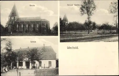Ak Wechold Hilgermissen in Niedersachsen, Kirche, Schule, Struss' Garten