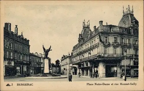 Ak Bergerac Dordogne, Place Notre-Dame, Rue Mounet-Sully