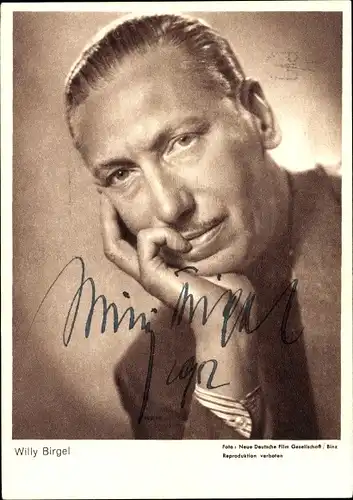 Ak Schauspieler Willy Birgel, Portrait, Autogramm