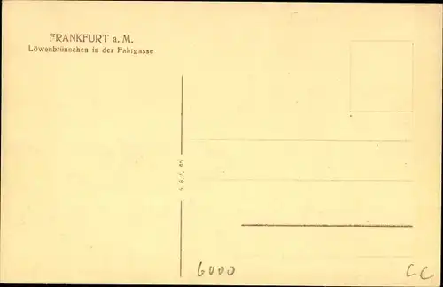 Ak Frankfurt am Main, Löwenbrünnchen in der Fahrgasse