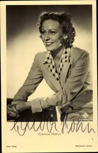 Ak Schauspielerin Carola Höhn, Portrait, Autogramm