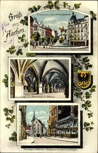 Ak Aachen, Theaterplatz, Kaisersaal, Rathaus, Kaiser-Wilhelm-Denkmal, Postwagen, Restauration