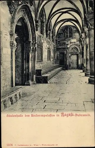 Ak Ragusa Dubrovnik Kroatien, Säulenhalle des Rektorenpalastes