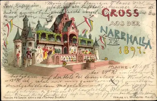 Litho Mainz am Rhein, Gruß aus der Narrhalla 1897, Karneval