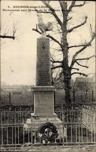 Ak Aulnois-sous-Laon Aisne, Denkmal für die Gefallenen des Ersten Weltkriegs