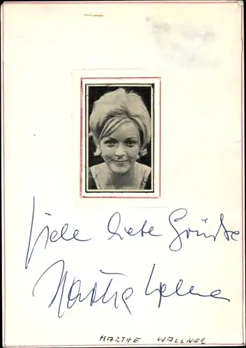 Autogrammkarte Schauspielerin Marthe Wallner, Portrait, Autogramm