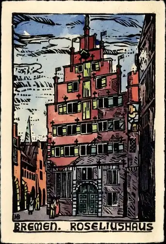 Künstler Ak Hansestadt Bremen, Roseliushaus