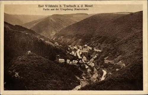 Ak Kautenbach Bad Wildstein Traben Trarbach an der Mosel, Gesamtansicht