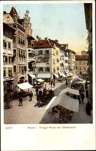 Ak Bozen Bolzano Südtirol, Torggl Haus am Obstmarkt