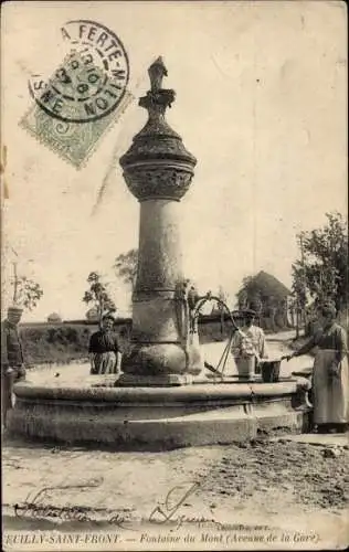 Ak Neuilly Saint Front Aisne, Fontaine du Mont, Avenue de la Gare