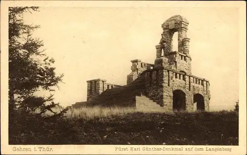 Ak Gehren Ilmenau in Thüringen, Fürst Karl Günther Denkmal auf dem Langenberg