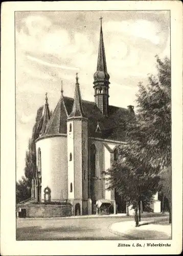 Ak Zittau in der Oberlausitz,  Weberkirche