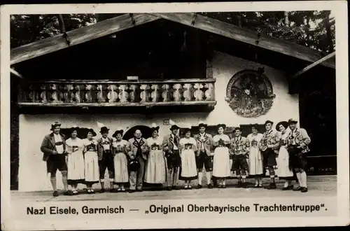 Ak Garmisch Partenkirchen in Oberbayern, Oberbayrische Trachtengruppe Nazl Eisele