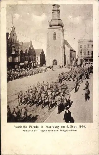 Ak Tschernjachowsk Insterburg Ostpreußen, Russische Parade 1914, Abmarsch der Truppen