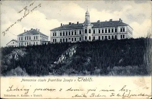 Ak Třebíč Trebitsch Region Hochland, Nemocnice cisare Frantiska Josefa