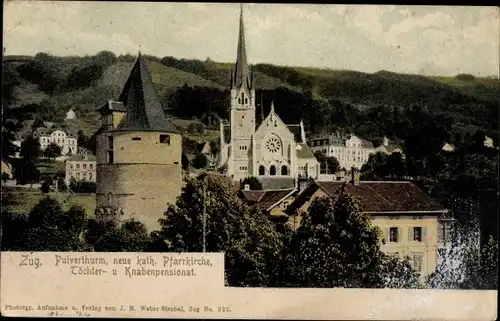 Ak Stadt Zug Schweiz, Pulverturm, Neue katholische Pfarrkirche, Töchter- und Knabenpensionat